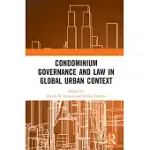 CONDOMINIUM GOVERNANCE AND LAW IN GLOBAL URBAN CONTEXT