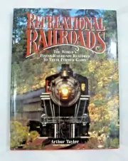 RECREATIONAL RAILROADS by Arthur Taylor - Chartwell Books (1976)