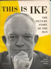 MAG: This Is Ike 1952-Dwight D Eisenhower life story in pix-1st edition-FN/VF