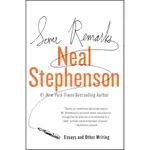 SOME REMARKS ─ ESSAYS AND OTHER WRITING/NEAL STEPHENSON【禮筑外文書店】