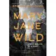 Mary Jane Wild: Two Walks and a Rant