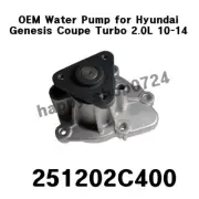 NEW OEM Water Pump 251202C400 for Hyundai Genesis Coupe Turbo 2.0L 2010-2014 (for: Hyundai)