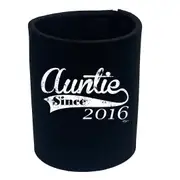 Auntie Since 2016 - Funny Novelty Stubby Holder