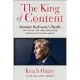 The King of Content: Sumner Redstone’s Battle for Viacom, Cbs, and Everlasting Control of His Media Empire