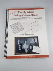 Family Maps of DuPage County Illinois by Gregory A Boyd JD Surnames Plat Maps