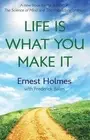 Ernest Holmes Frederick Bailes Life Is What You Make It (Paperback) (US IMPORT)