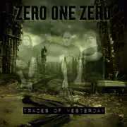 PRE-ORDER Zero One Zero - Traces Of Yesterday [New CD]