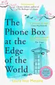 The Phone Box at the Edge of the World