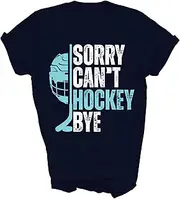 [SDVN] Sorry Can't Hockey Bye Hockey Player Funny Hockey Lovers Field Ice Hockey Player Fans Unisex Shirt