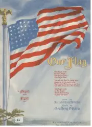 McCARTHY/O'HARA "OUR FLAG" SHEET MUSIC-PIANO/VOCAL/GUITAR-HIGH VOICE-1944-NEW!!