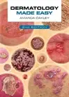 Amanda Oakley Dermatology Made Easy, second edition (Paperback) General Practice