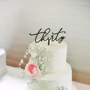 Acrylic Black 'Thirty' Script Cake Topper