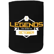 Alcohol Sailing Stubby Holder - Legends Are Born In October - Funny Novelty Birthday Gift Joke Beer Can Bottle