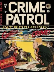 Crime Patrol #7 Comic Book Themed NEW Metal Sign: Captain Crime - Field Marshall