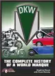 Dkw - the Complete History of a World Marque