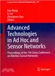 Advanced Technologies in Ad Hoc and Sensor Networks ― Proceedings of the 7th China Conference on Wireless Sensor Networks
