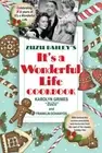 Zuzu Bailey's It's a Wonderful Life Cookbook by Karolyn Grimes: New