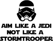 Aim Like a Jedi not a Stormtrooper Black Custom Vinyl Decal Sticker 7 x 5.5 Toilet Sign