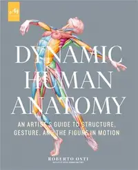 在飛比找三民網路書店優惠-Dynamic Human Anatomy ― An Art