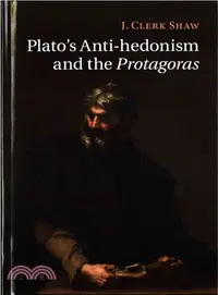 在飛比找三民網路書店優惠-Plato's Anti-hedonism and the 