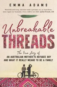 在飛比找博客來優惠-Unbreakable Threads: The True 