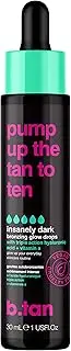 [B.TAN] Pump Up The Tan To Ten - Tanning Glow Drops For Women 1 oz Drops
