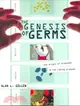 The Genesis of Germs ─ The Origin of Diseases and the Coming Plagues