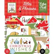 Echo Park ~ WINNIE THE POOH CHRISTMAS ~ Titles & Phrases