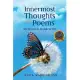 Innermost Thoughts and Poems: See the Journey through My Eyes