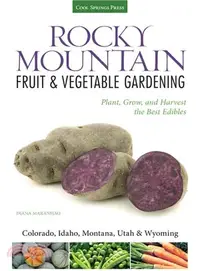 在飛比找三民網路書店優惠-Rocky Mountain Fruit & Vegetab