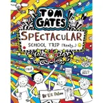 TOM GATES 17：SPECTACULAR SCHOOL TRIP (REALLY....)(平裝本) (英國版)/LIZ PICHON【禮筑外文書店】