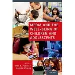 MEDIA AND THE WELL-BEING OF CHILDREN AND ADOLESCENTS