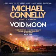 Audio Book Void Moon by Michael Connelly