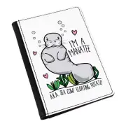 I'm A Manatee Passport Holder Cover Case Wallet - Funny