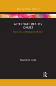 Alternate Reality Games by Stephanie Janes NEW Paperback softback