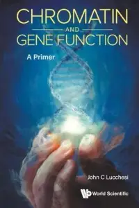 在飛比找博客來優惠-Chromatin and Gene Function: A