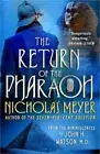 The Return of the Pharaoh: From the Reminiscences of John H. Watson, M.D. (Paper