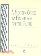 在飛比找三民網路書店優惠-Modern Guide to Fingerings for
