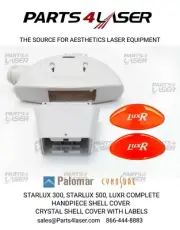 Palomar StarLux 300, StarLux 500 Complete LuxRs Hand Piece Cover, Shell Cover,