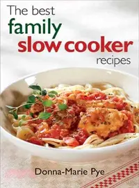 在飛比找三民網路書店優惠-The Best Family Slow Cooker Re