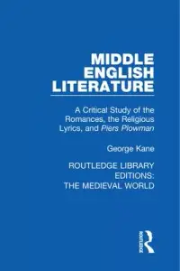 在飛比找博客來優惠-Middle English Literature: A C
