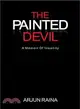 The Painted Devil ─ A Memoir of Insanity
