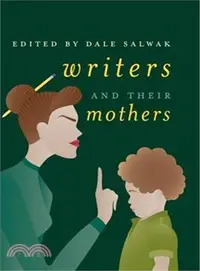 在飛比找三民網路書店優惠-Writers and Their Mothers