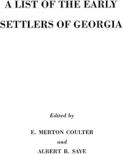 List of the Early Settlers of Georgia