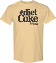 #Diet Coke Break T-Shirt