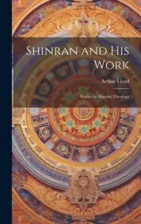在飛比找博客來優惠-Shinran and his Work: Studies 