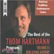 The Best of the Thom Hartmann Program ― Our Living History