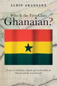 在飛比找博客來優惠-Who Is the First-Class Ghanaia