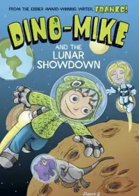 在飛比找博客來優惠-Dino-Mike and the Lunar Showdo