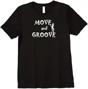 [X.Style] Move and Groove Dance Body Fitness T-Shirt ds858 T-Shirt